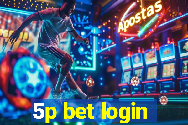 5p bet login